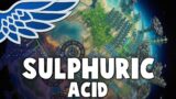 Sulphuric Acid | Dyson Sphere Program Episode 8