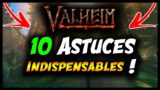 VALHEIM : 10 ASTUCES INDISPENSABLES POUR TOUS !?!