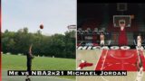 Basketball irl me vs nba2k21 video game Michael Jordan in a shooting contest