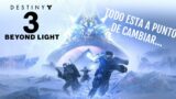 Beyond Light es Destiny 3