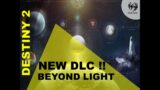 DESTINY 2 – BEYOND LIGHT DLC | NEW SUB-CLASS (STASIS), LOCATION, RAID, CROSSPLAY (FALL 2020)