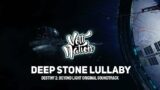 Deep Stone Lullaby – Destiny 2 Beyond Light Original Soundtrack (Deep Stone Crypt Space Raid Music)