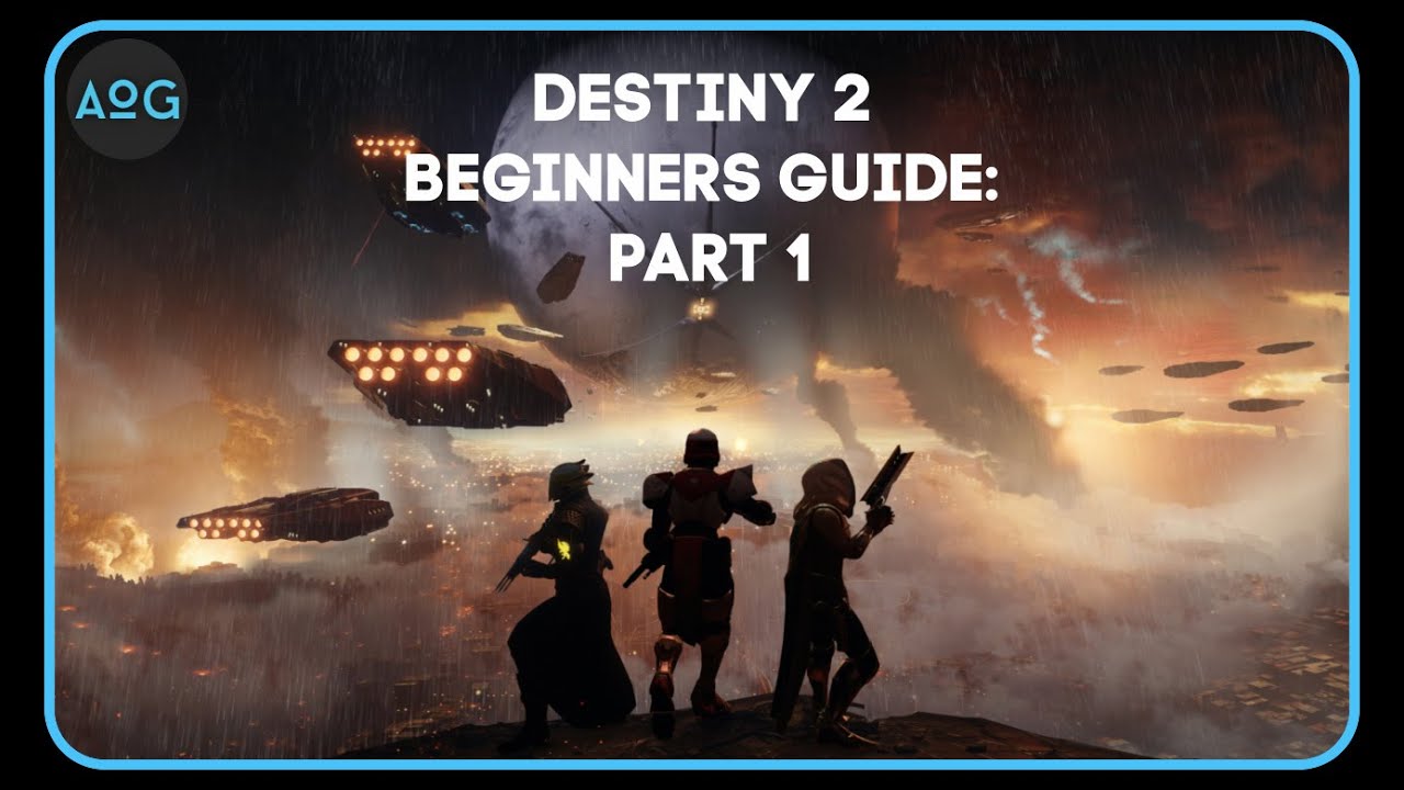 Destiny 2 Beginners Guide Part 1 (PreBeyond Light) Character