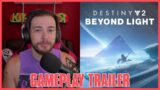 Destiny 2: Beyond Light – Gameplay Trailer – Reaction
