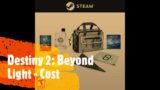 Destiny 2: Beyond Light – Pre-Order Cost Breakdown
