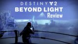 Destiny 2 Beyond Light Review (Spoiler Free)