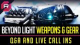 Destiny 2 Beyond Light Weapons & Gear [Past Broadcast]