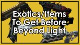 Destiny 2: Exotics to Hunt/Things to Do Before Beyond Light