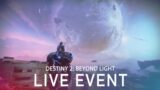 Destiny 2 live event for Beyond Light