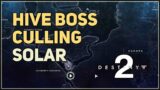 Hive Boss Culling Solar Destiny 2 Beyond Light