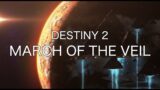 March of the Veil – Destiny 2: Beyond Light Soundtrack [EXTENDED] (Darkness Theme)