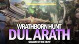 Wrathborn Hunt: Dul Arath [Destiny 2 Beyond Light]
