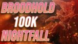 100K NIGHTFALL "BROODHOLD" GUIDE/PLAYTHROUGH – Destiny 2 Beyond Light