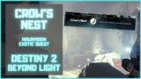'Crow's Nest' (for Hawkmoon Exotic Quest) | Destiny 2: Beyond Light