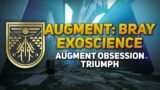 Augment: Bray Exoscience – Augment Obsession Triumph 3/8 (Destiny 2 Beyond Light Splintered Title)