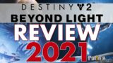 Destiny 2 Beyond Light Review | Is This Worth Playing In 2021? | Xbox Series X | Xbox One X | PS5