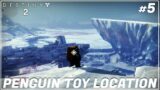 Penguin Souvenir Toy Location #5 – Destiny 2:Beyond Light