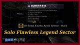 Solo Flawless Legend Sector Bunker E15 : Destiny 2 Beyond Light