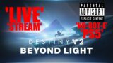 'DESTINY 2, BEYOND LIGHT'…'GRINDING OUT THE FINAL DAYS OF THE SEASON'…'NO-BOT-E'…'PS5'…