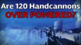 Are Handcannons TOO Powerful?! | Destiny 2 Beyond Light