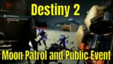 Destiny 2 Beyond Light #16 – Moon Patrol and Public Event