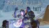Destiny 2 – Beyond Light Campaign Again (But With Warlock) – Part 1