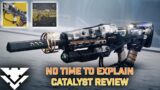 No Time to Explain Review (Exotic Catalyst + Masterwork) | Destiny 2 Beyond Light