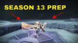 Season 13 PREP and PSA || Destiny 2 Beyond Light