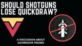 Should Shotguns Lose Quickdraw? – Destiny 2 Beyond Light
