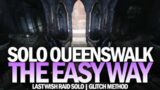 Solo Queenswalk in Beyond Light – The Easy Way (Glitch Method) [Destiny 2]