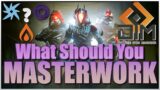 What Should You MASTERWORK? | Destiny 2 | Vault Cleanup and Beyond Light Mod System Guide!