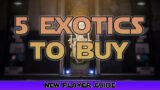 5 Exotics to Buy for New Players || Destiny 2 Beyond Light