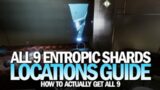 All 9 Entropic Shard Locations Guide (How To Actually Get Them & Complete Triumph) [Destiny 2]