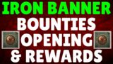 BEYOND LIGHT IRON BANNER BOUNTIES OPENING AND REWARDS – Destiny 2