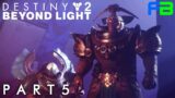Battleground Behemoth – Destiny 2: Beyond Light – Part 5 – PS5 Gameplay Walkthrough