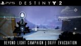 Destiny 2 | Beyond Light | #10 | Skiff Evacuation | PS5