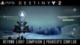 Destiny 2 | Beyond Light | #5 | Praksis's Conflux | PS5