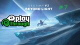 Destiny 2 Beyond Light #7