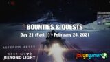 Destiny 2: Beyond Light – Day 21 (Part I)