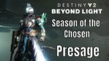 Destiny 2 Beyond Light: Season of the Chosen – Exotic Quest: Presage (PC No Commentary)
