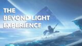 Destiny 2 – The Beyond Light Experience