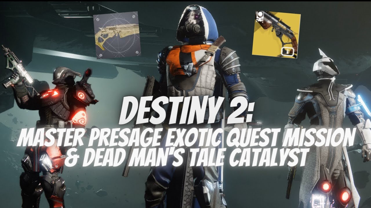 FULL MASTER PRESAGE EXOTIC QUEST MISSION & CATALYST!!! Destiny 2