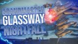GRANDMASTER NIGHTFALL "GLASSWAY" GUIDE/PLAYTHROUGH (PLATINUM) – Destiny 2 Beyond Light