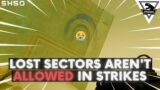 Lost Sectors Aren't ALLOWED in Strikes | Destiny 2 Beyond Light & Apex Legends | Stream Highlight 50