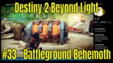 Destiny 2 Beyond Light #33 – Battleground Behemoth