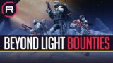 Destiny 2 Beyond Light Bounties