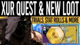 Destiny 2 | XUR'S EXOTICS & GEAR ROLLS! Trials RETURNS, Cipher Quest & Inventory | 19th March