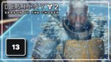 Devising a Strategy – Destiny 2: Beyond Light – Gameplay Walkthrough Part 13 (No Commentary)
