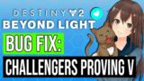 [FIX] Challengers Proving V Quest Not Showing Up | Destiny 2 Beyond Light