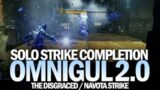 Solo New Omnigul 2.0 Strike – The Disgraced / Navota Strike [Destiny 2 Beyond Light]